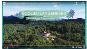 Nouvelle vidéo sur l’écolieu Langenberg